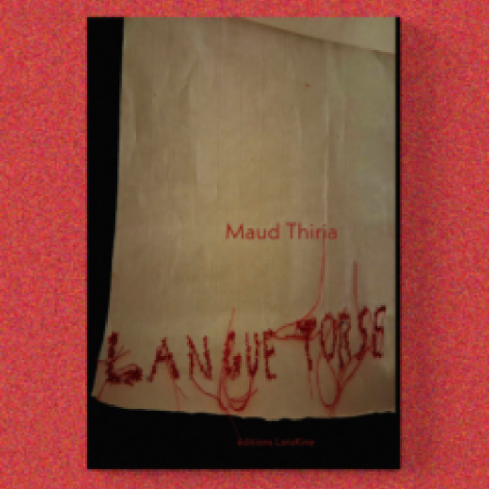Affiche — Maud Thiria, Langue torse