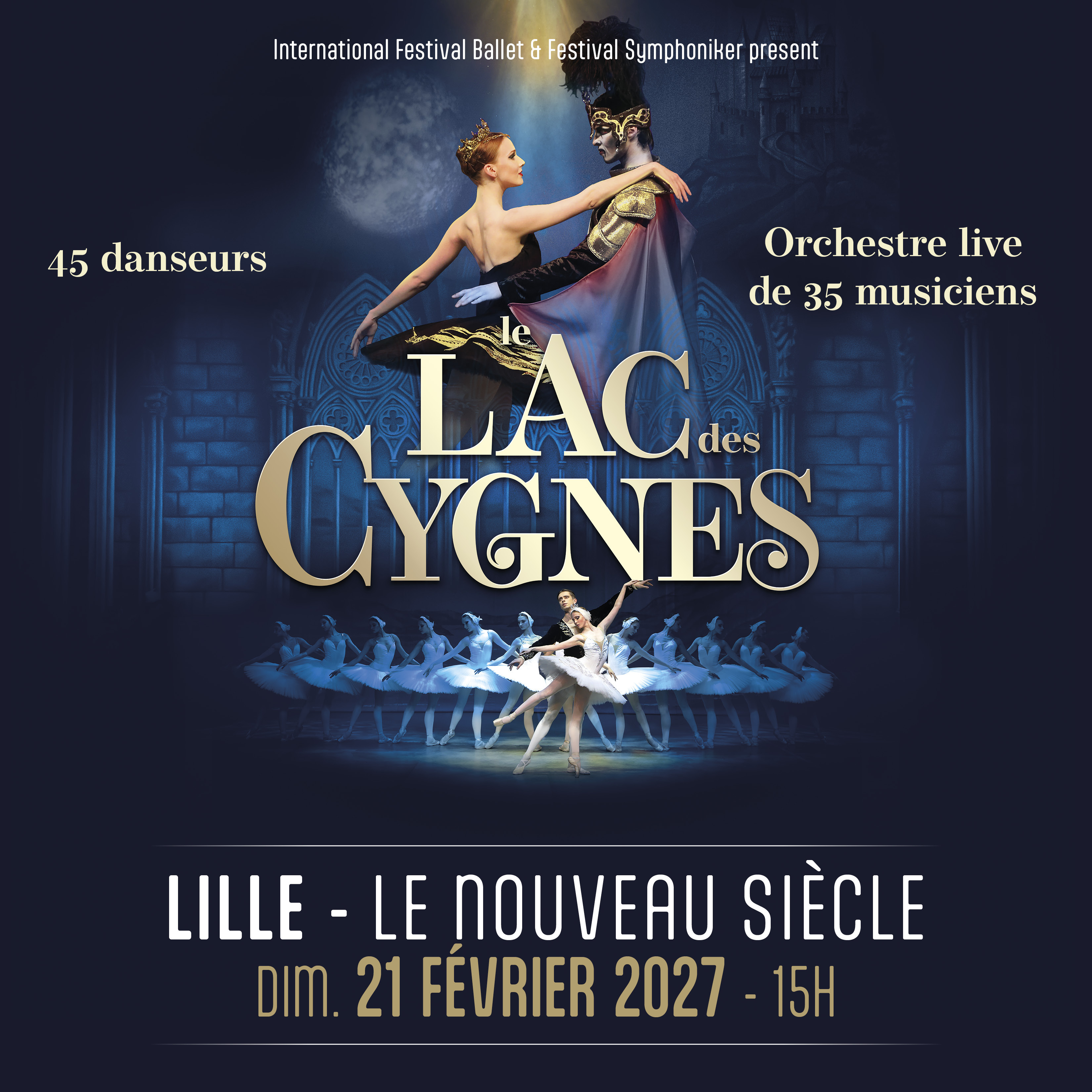 Le Lac des Cygnes L'international Festival Ballet