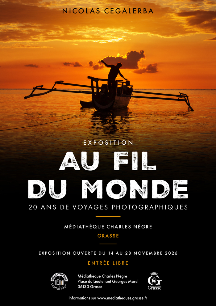 Exposition Au fil du Monde - L'Atelier NJ Photo Grasse : Joanna SZWEMBERG & Nicolas CEGALERBA