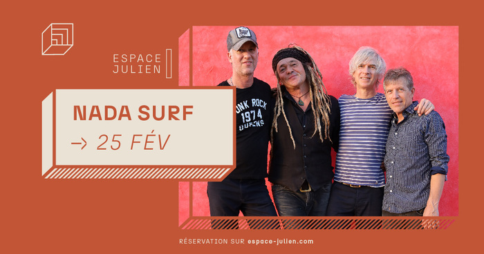 Nada Surf Le 25 fév 2025