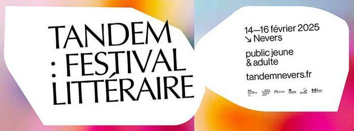 Tandem : festival littéraire Du 14 au 16 fév 2025