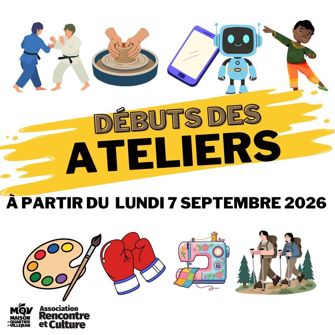 Début des ateliers à la rentrée