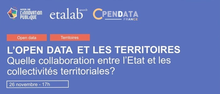 L’open data et les territoires : Quelle collaboration entre l’Etat et les collectivités territoriales?