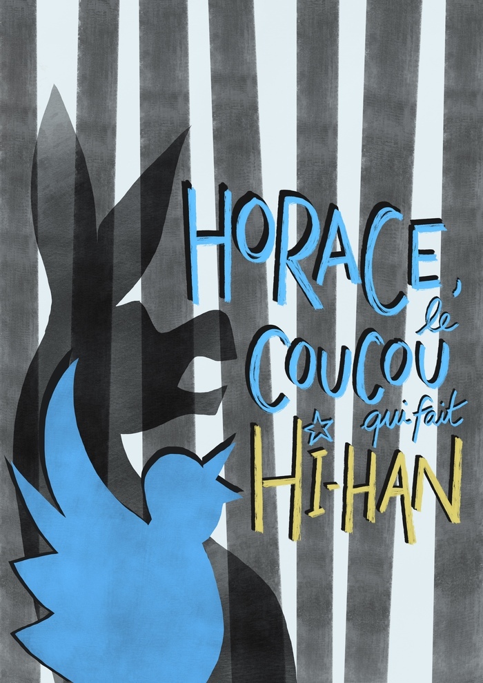 HORACE, LE COUCOU QUI FAIT HI-HAN Du 6 au 7 mars 2025