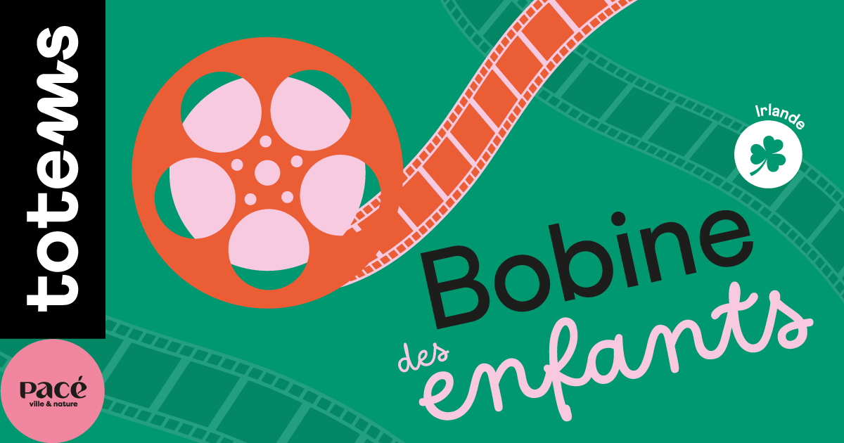 La bobine des enfants