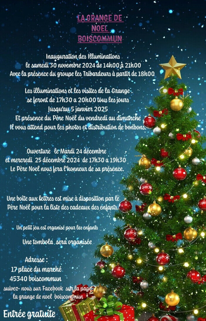 La Grange de Noël à Boiscommun vous invite à découvrir ses illuminations et à participer aux visites guidées pour vivre la magie des fêtes.