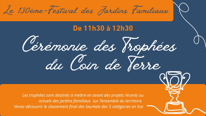 130e Festival des jardins familiaux - Cérémonie des Trophées