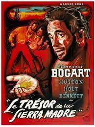 LE TRESOR DE LA SIERRA MADRE