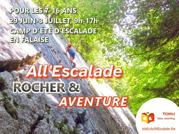 Camp d'été de grimpe en montagne: All'Escalade en falaise pour les 7-11 et 12-16 ans. RDVs à Lancy et à Vernier