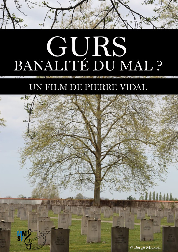 Projection : « Gurs, banalité du mal ? »