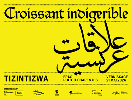 Exposition « Croissant Indigerible / علاقات عرنسية  » du collectif Tizintizwa