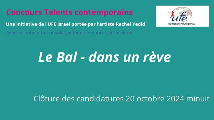 Concours talents contemporains  Bal - dans un rêve UFE-Israël   Jérusalem 2024