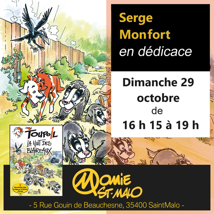 Serge Monfort, auteur de la série TOUPOIL, dédicacera ses albums dont le dernier paru : La Nuit des Blaireaux pour ses lecteurs de 6-8 ans (+ ou - !!).