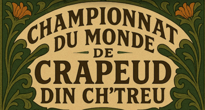 Affiche — Championnat du Monde de Crapeud din Ch'treu