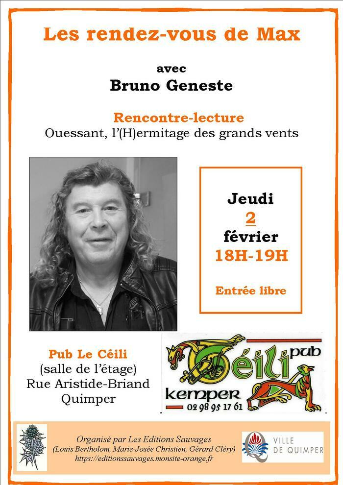 La causerie-lecture de Bruno Geneste aura pour thème Ouessant, à l'occasion de la nouvelle édition augmentée de son livre "Ouessant, l'(H)ermitage des grands vents" co-écrit avec Paul Sanda.