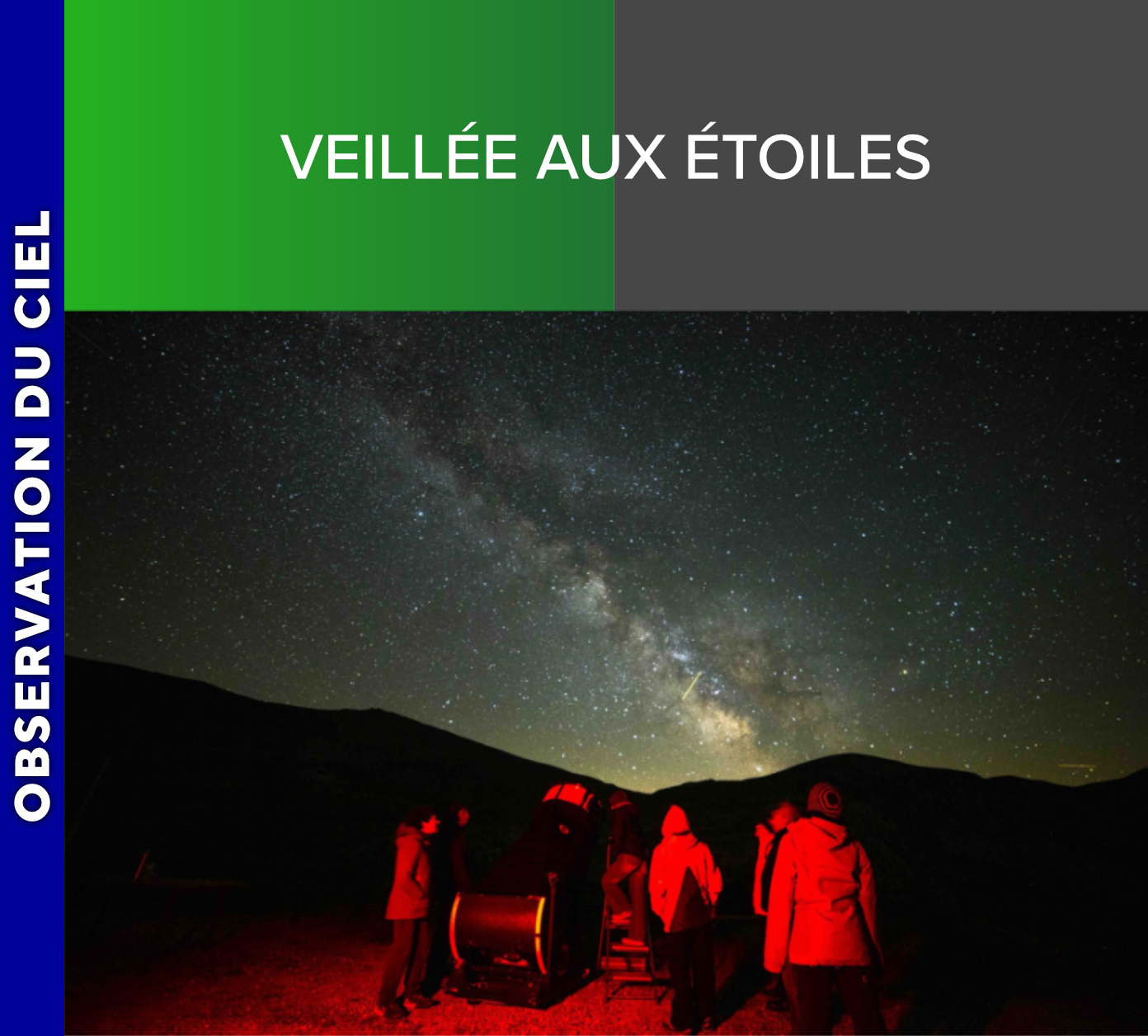 ALPES AZUR MERCANTOUR - Veillée aux étoiles