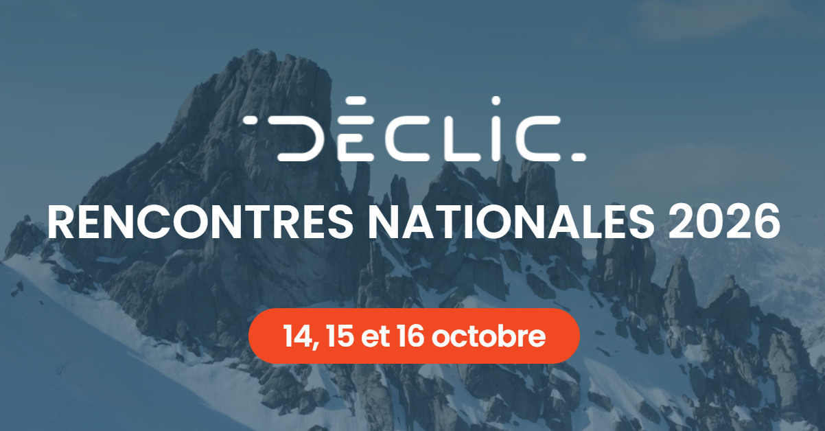 Déclic | Rencontres nationales 2026