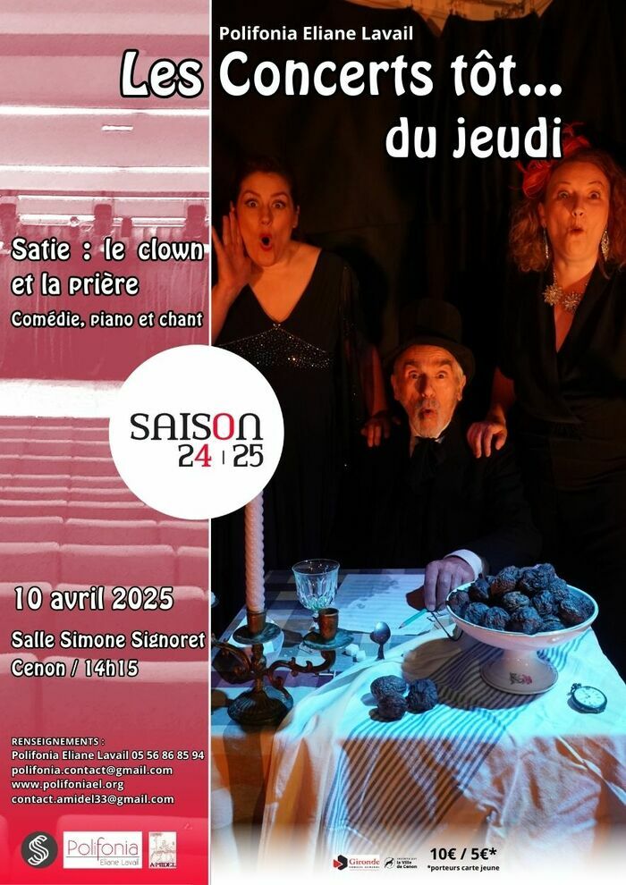 Concert tôt... Satie, le clown et la prière