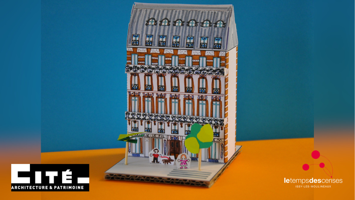 Atelier "L'immeuble Haussmannien" par la Cité de l'architecture et du Patrimoine (à partir de 4 ans)