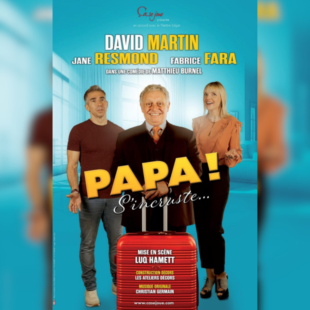 Papa ! s'incruste...