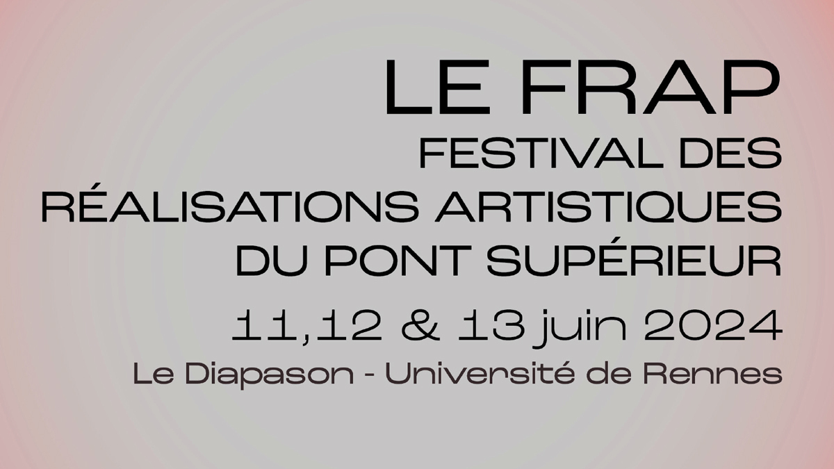 Festival des Réalisations Artistiques du Pont Supérieur