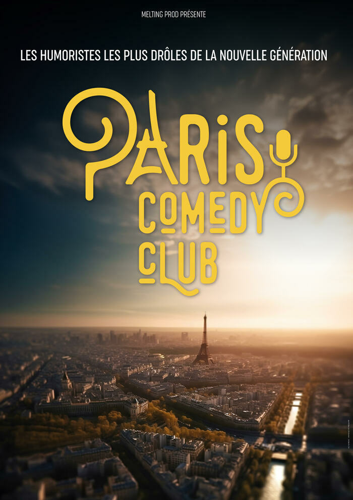 Paris comedy club Du 16 janv au 26 juin 2025