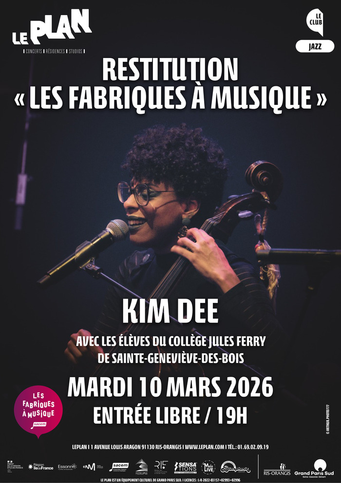 RESTITUTION « LES FABRIQUES À MUSIQUE » AVEC KIM DEE