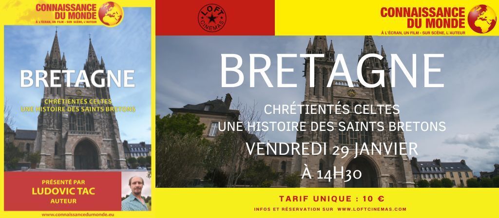 Bretagne - Chrétientés Celtes - Une Histoire des Saints Bretons