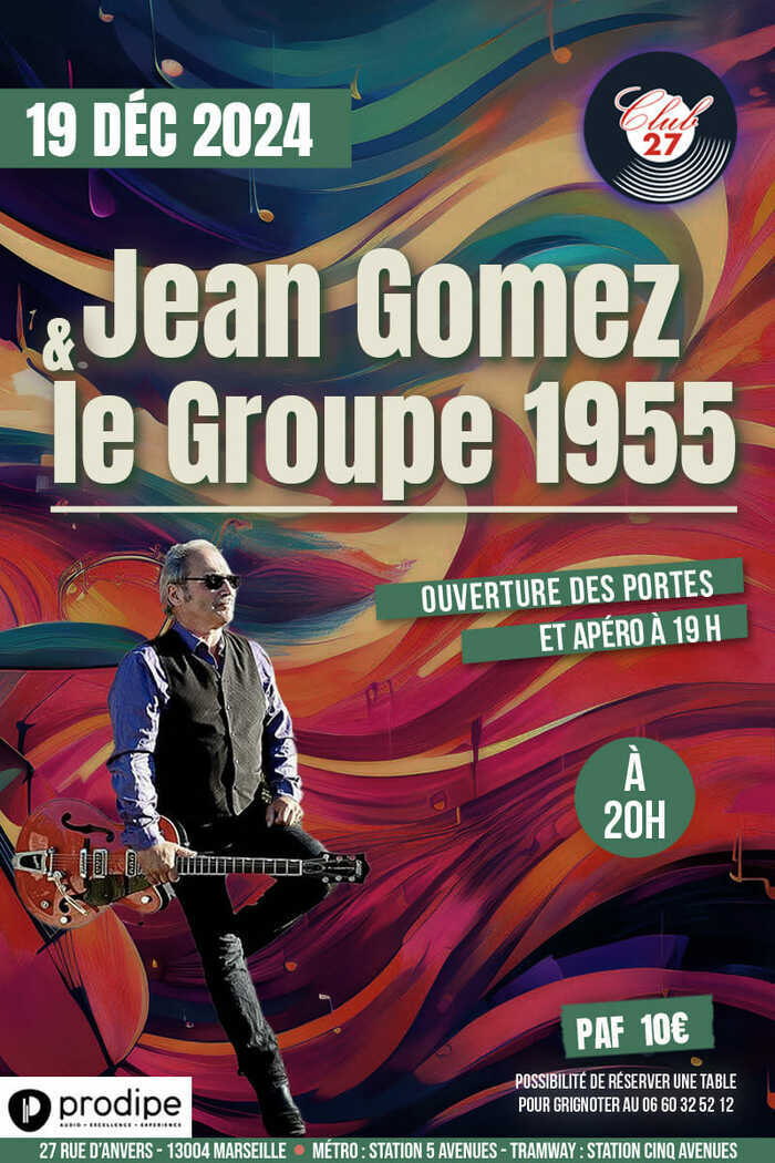 Jean GOMEZ et le groupe 1955