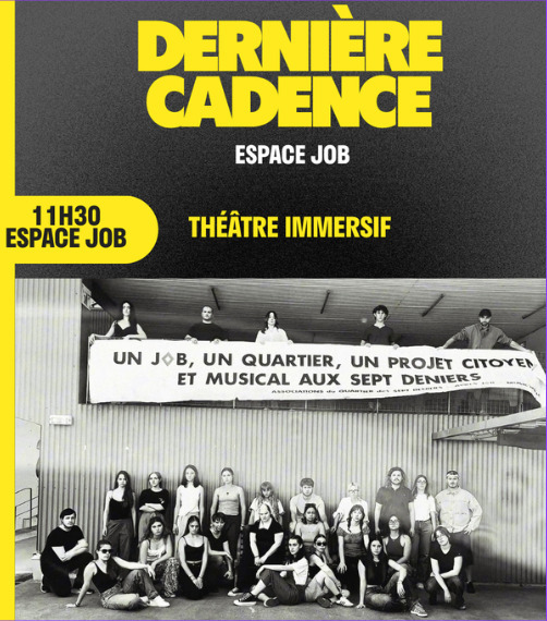 [Spectacle] JOB : Dernière cadence