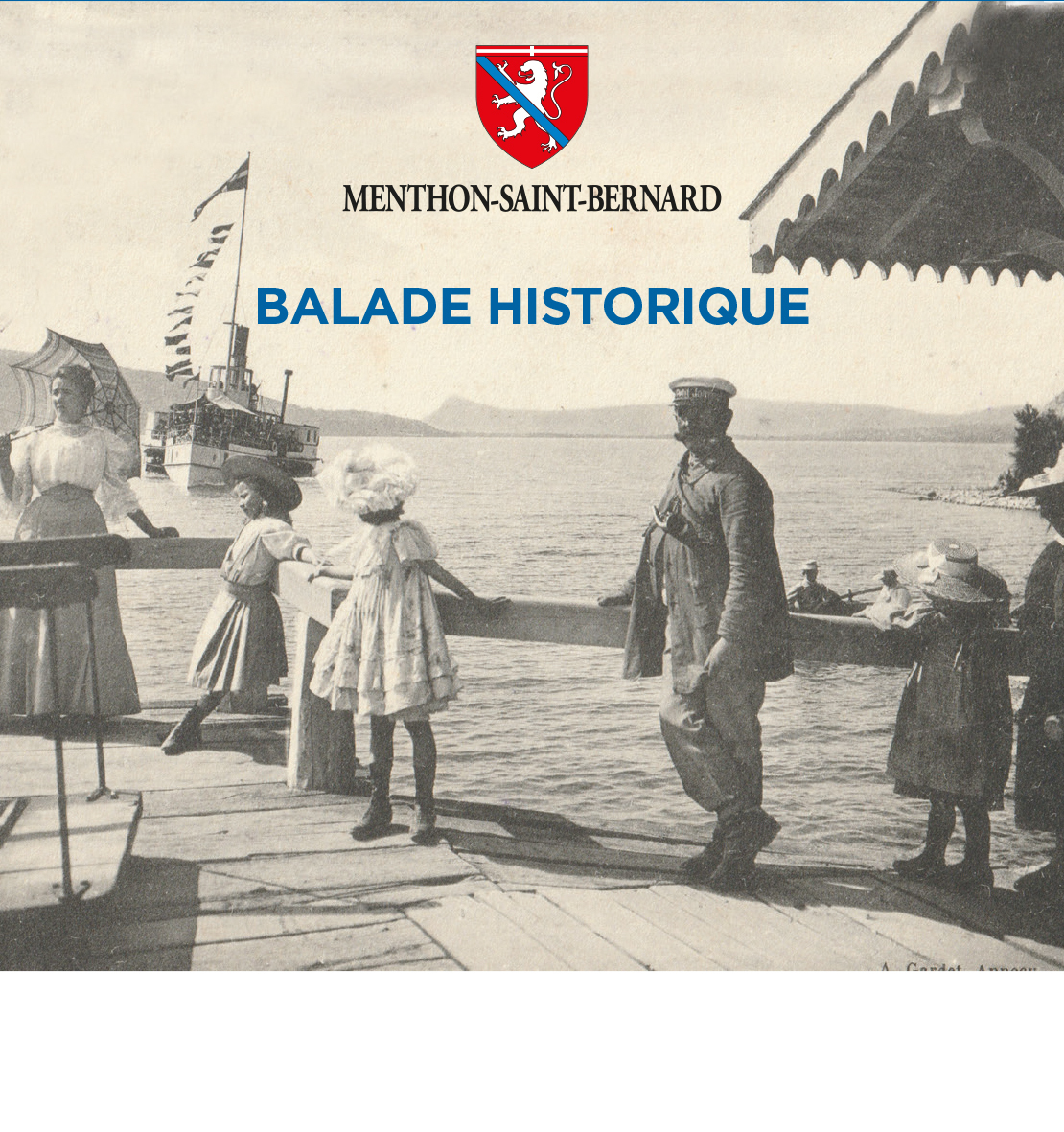 Inauguration d'un circuit de douze panneaux richement dotés d'explications historiques et d'illustrations ou photographies d'époque
