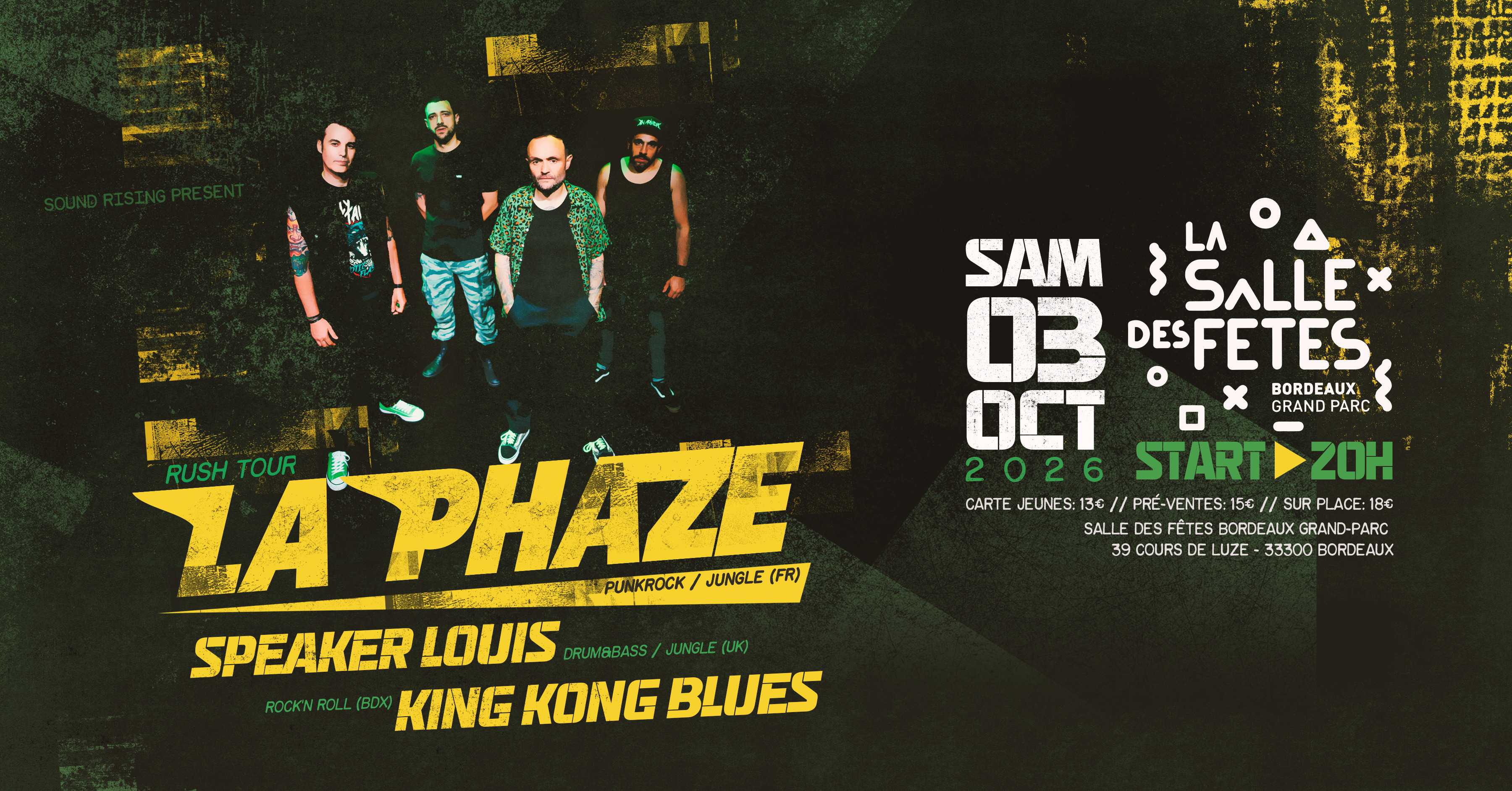 La Phaze + Speaker Louis + King Kong Blues