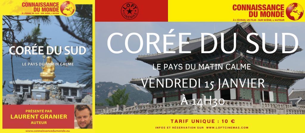 Corée du Sud - Le Pays du Matin Calme