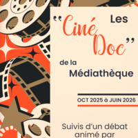 Les "Ciné Doc " de la médiathèque