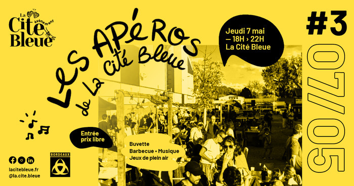 Les Apéros de la Cité Bleue #3