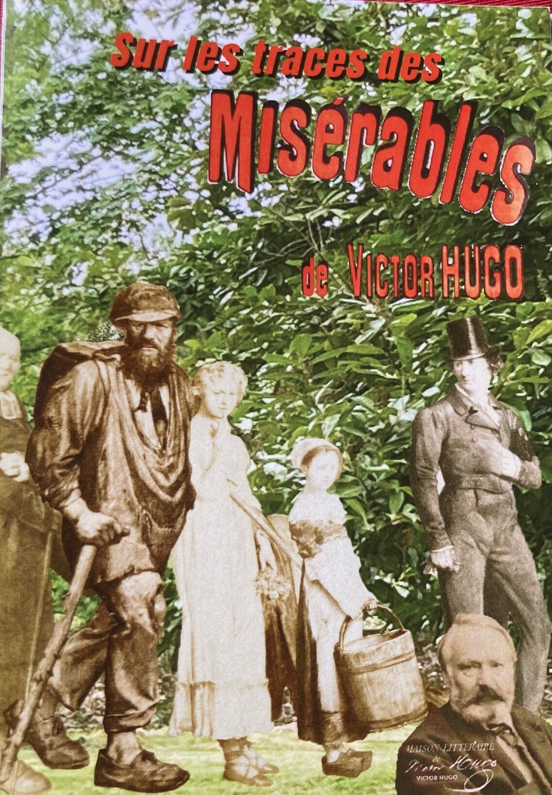Chasse aux trésors "Sur les traces des Misérables"