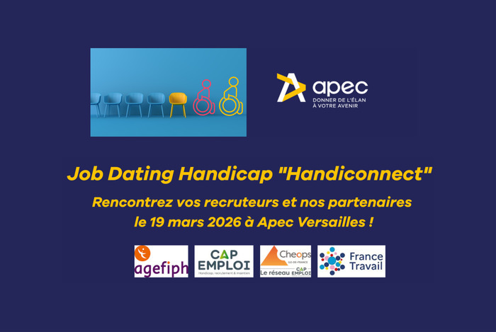 Job Dating dédié aux personnes en situation de handicap organisé par l'APEC à Versailles