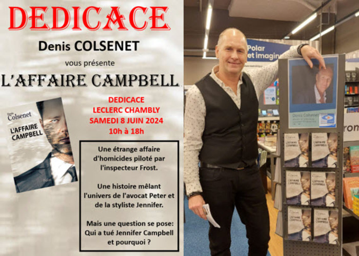 Denis COLSENET écrivain depuis 2009 avec à son actif 6 romans, 2 romans jeunesse et 1 prix littéraire en 2011. Il présentera son dernier polar L'AFFAIRE CAMPBELL qui rencontre un franc succès