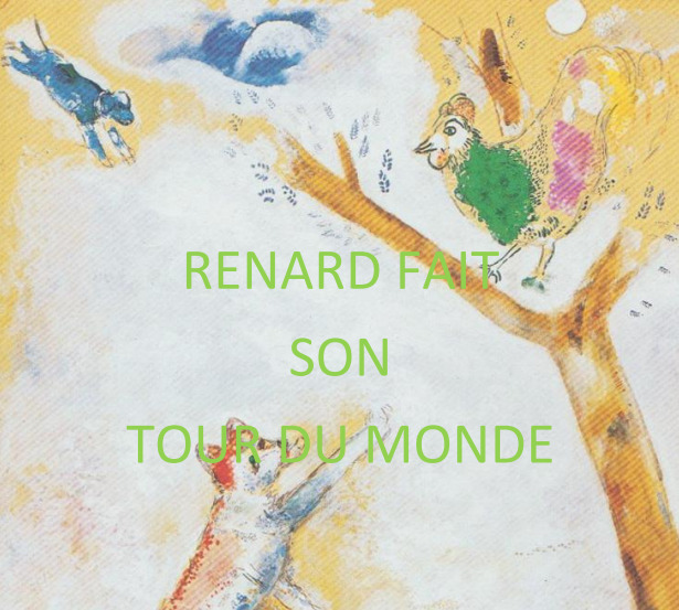 Conte gesticulé interactif et animé « Renard fait son tour du monde »