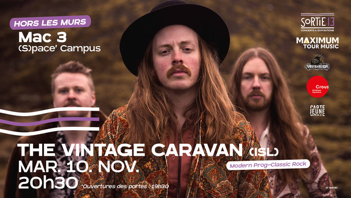 The Vintage Caravan (ISL) : HORS LES MURS - MAC3 PESSAC