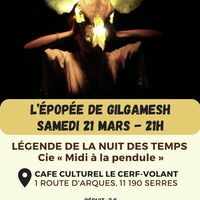L’épopée de Gilgamesh - Cie « Midi à la pendule »