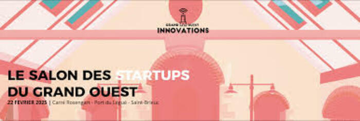 Le salon des startups grand ouest innovations Le 22 fév 2025