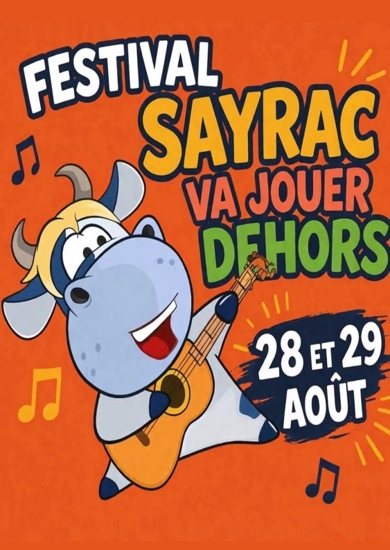 FESTIVAL SAYRAC VA JOUER DEHORS