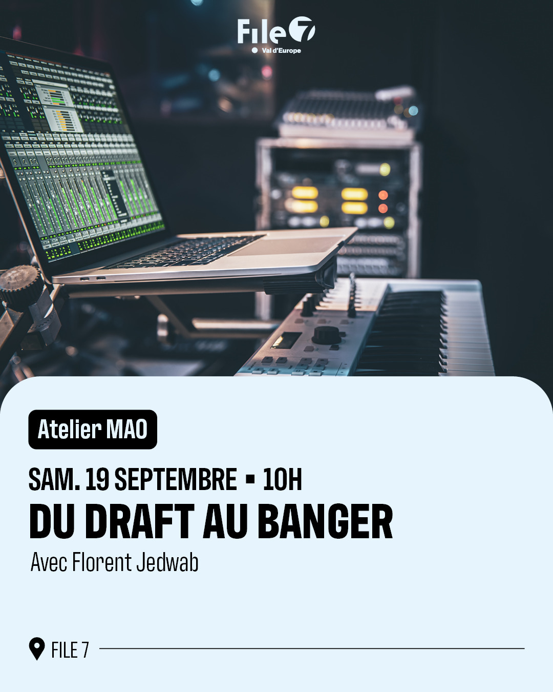 Atelier MAO : Du Draft Au Banger