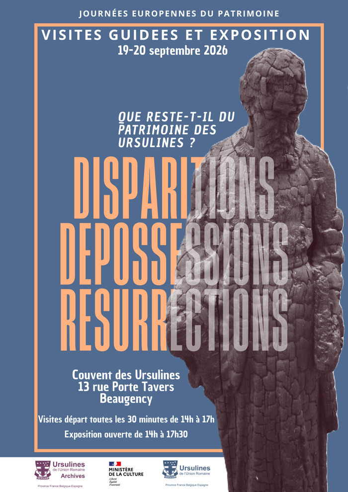 Disparitions, dépossessions, résurrections. Que reste-t-il du patrimoine des Ursulines ?