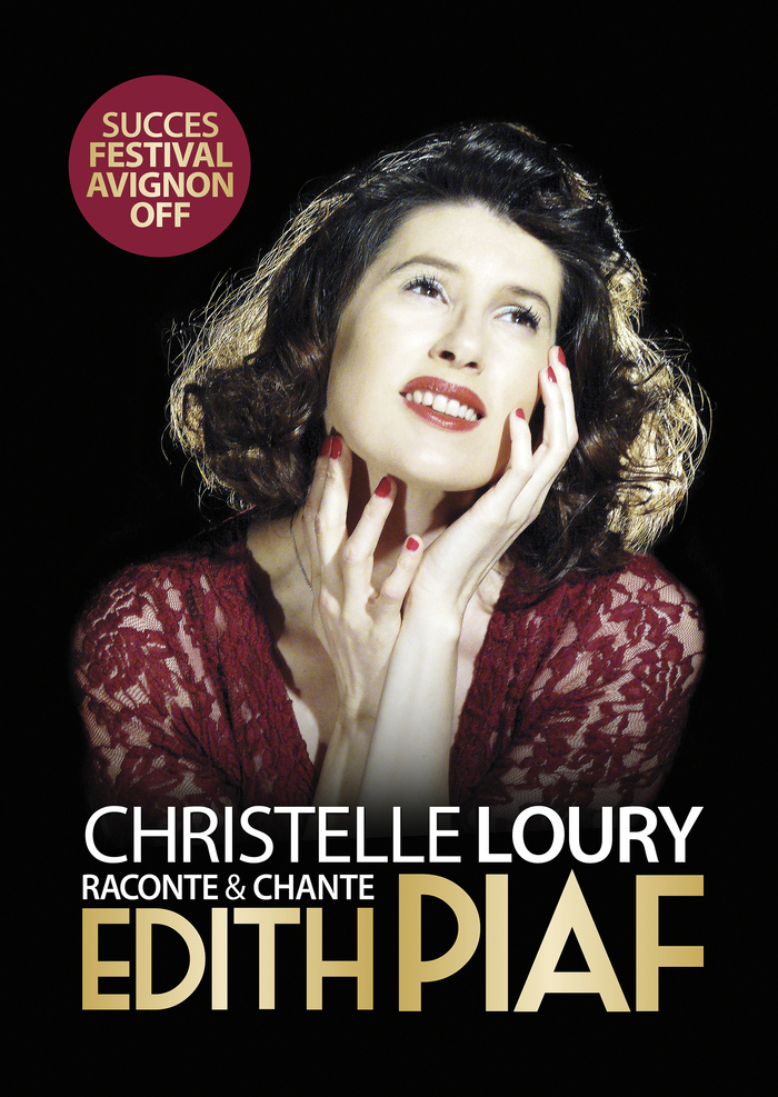 Un concert de Christelle Loury pour revivre l'émotion Edith Piaf.