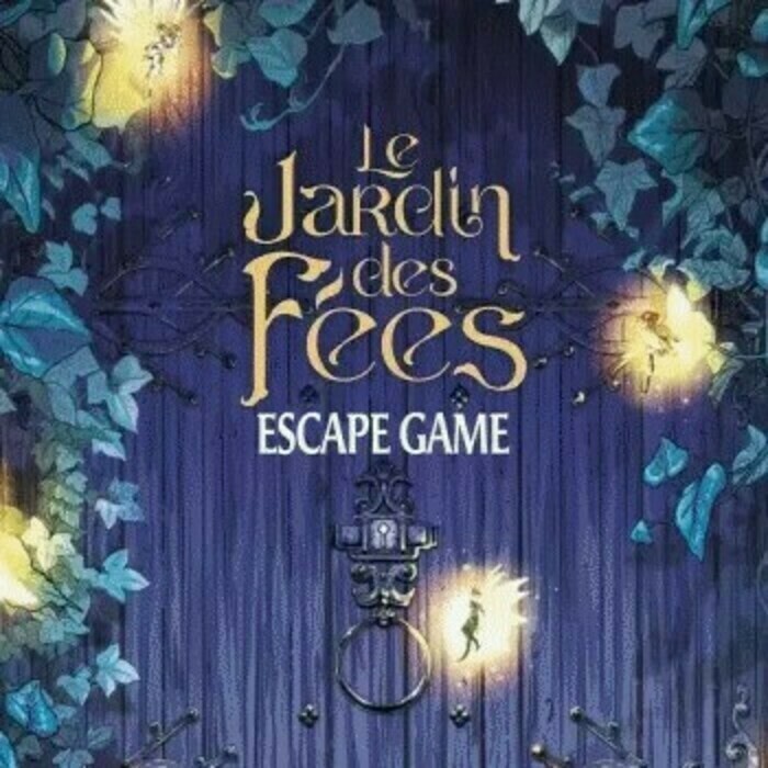 Escape game : le jardin des fées