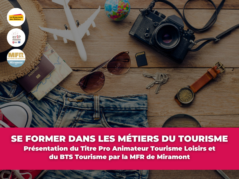 "Se former dans les métiers du tourisme"