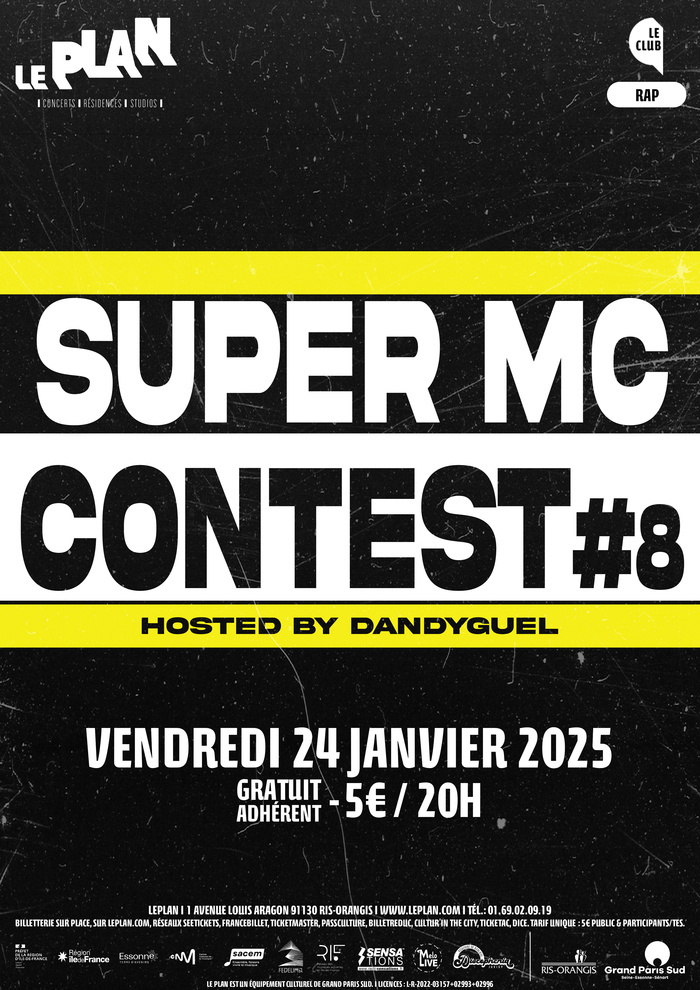 SUPER MC CONTEST #8 avec DANDYGUEL