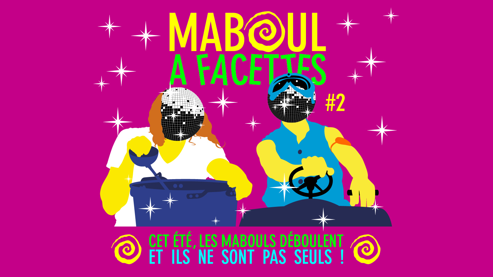 Maboul à facettes #2